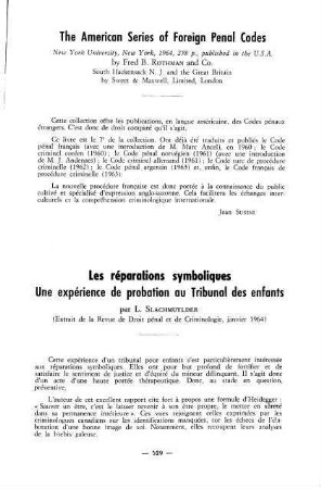 529-530, Les réparations symboliques. Une expérience de probation au Tribunal des enfants, par L. Slachmuylder