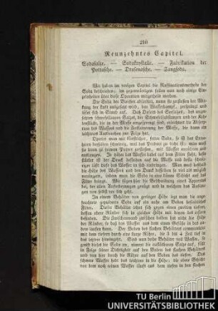 Neunzehntes Kapitel. Sodasalze. - Sodakrystalle. - Fabrikation der Pottasche. - Drusenasche. - Tangsoda.