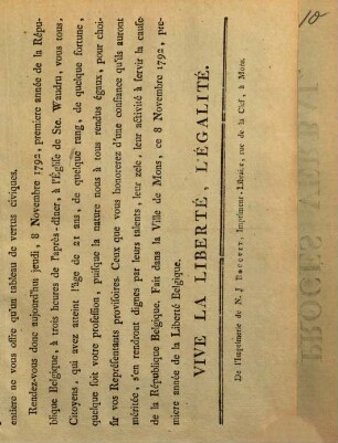 Aux Citoyens De La Ville Libre De Mons : Les Belges on eu le courage de lever l'étendard de la Liberté Belgique en France ... Fait dans la Ville de Mons, ce 8 Novembre 1792, premiere année de la Liberté Belgique