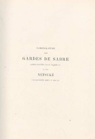 Nomenclature des gardes de sabre cataloguées sous No. 1063 bis et des Netsuké catalogués sous No. 1351 bis