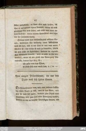 Von einigen Präpositionen, die nur den Dativ nach sich haben können.
