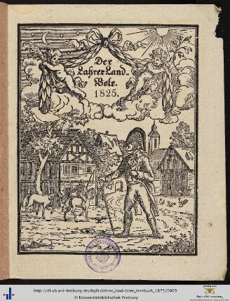 25: Der Lahrer Land-Bote oder Lesebuch für den Bürger und Landmann: ... auf das Jahr 1825