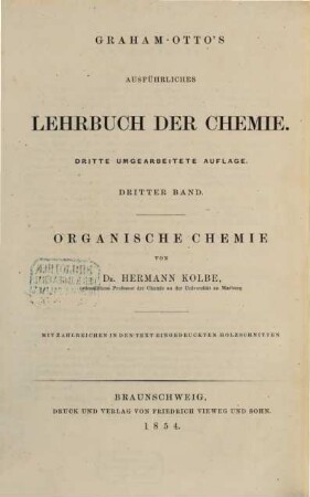 Ausführliches Lehrbuch der organischen Chemie. 1
