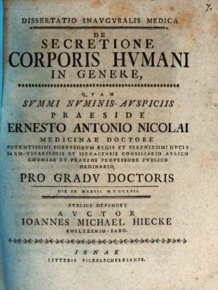 Diss. inaug. med. de secretione corporis humani in genere