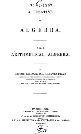 Vol. 1: A Treatise on Algebra. Vol. 1