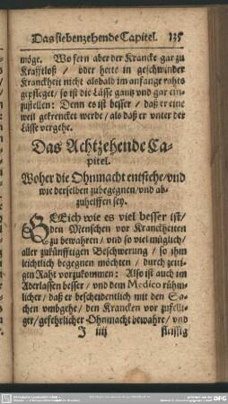 Das Achtzehende Capitel. Woher die Ohnmacht entstehe, und wie derselben zubegegnen, und abzuhelffen sey
