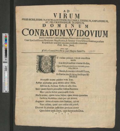 Ad Virum Prae-Nobilissimum ... Dominum Conradum Widovium Jurisconsultum Celebratissimum, maecenatem optimum ... Senator Vetustissimae Hamburgensium ...