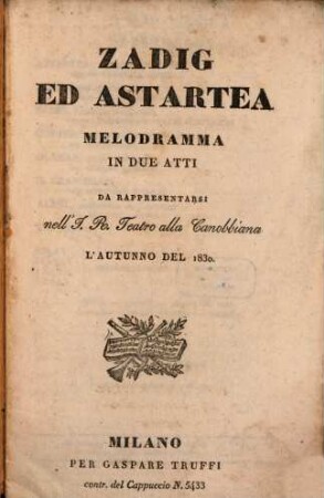 Zadig ed Astartea : Melodramma in 2 atti