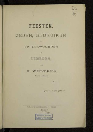 Feesten, zeden, gebruiken en spreekwoorden in Limburg