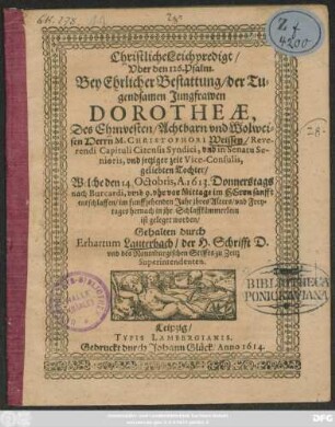 Christliche Leichpredigt/ Uber den 126. Psalm. : Bey ... Bestattung