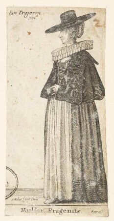 Mulier Pragensis. Ein Pragerin 1636
