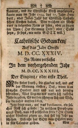 Das Sibenzehen Hundert-Jährige Catholische Christenthumb entgegen gesetzet, Zur Stärkung im Glauben Deren Catholischen, Zu Erleuchtung deren Un-Catholischen, Zu lesen, oder zu fingen in Reimen verfasset, Deren etliche schon zuvor gedruckt, etliche im Jahr 1733 darzu kommen