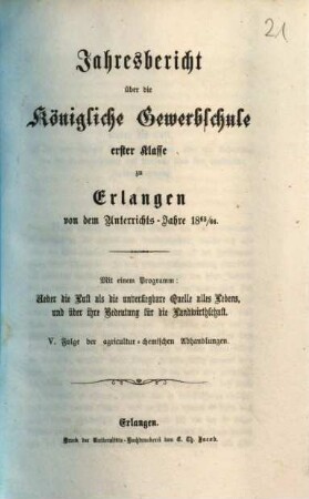 Jahresbericht über die Königliche Gewerbschule Erster Klasse zu Erlangen : von dem Unterrichtsjahre ... 1865/66