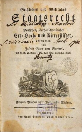 Geistliches und weltliches Staatsrecht der Deutschen, Catholischgeistlichen Erz-, Hoch- und Ritterstifter. 2,1,1