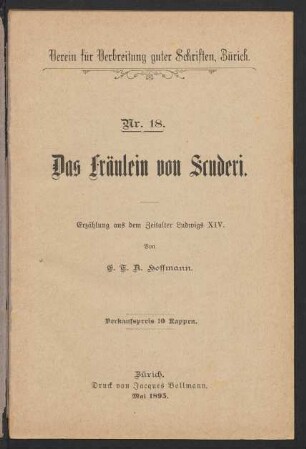Das Fräulein von Scuderi : Erzählung aus dem Zeitalter Ludwigs XIV.