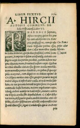 A. Hircii Autopii Comment. De bello Hispaniensi, Liber VI.