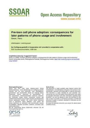 Pre-teen cell phone adoption: consequences for later patterns of phone usage and involvement
