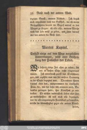 Viertes Kapitel. Enthält einige auf dem Wege vorgefallene Unterredungen, nebst einer Beschreibung des Pallastes des Todes.