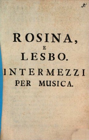 Rosina E Lesbo : Intermezzi per musica