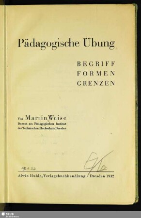 Pädagogische Übung : Begriff, Formen, Grenzen