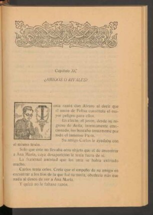 Capítulo XC - ¿Amigos o rivales?