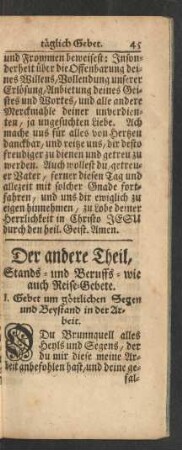 1. Gebet um göttlichen Segen und Beystand in der Arbeit.