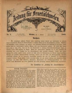 Zeitung für Feuerlöschwesen : Heimatorgan der bayerischen freiwilligen Feuerwehren. 1868