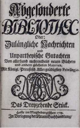 Das Dreyzehende Stück.