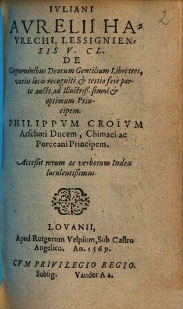 Ivliani Avrelii Havrechi, Lessigniensis V. Cl. De Cognominibus Deorum Gentilium Libri tres