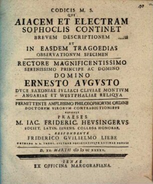 Codicis M.S. qui Aiacem et Electram Sophoclis continet, brevem descriptionem, et in easdem tragoedias observationum specimen