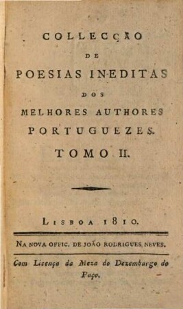 Collecção de poesias ineditas dos melhores autores portuguezes. 2