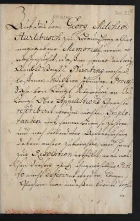 Handschriftliche Notiz: "Auf das von Georg Melchior Hurlebusch zu Braunschweig alhier eingegebene Memorial, worin er nachgesuchet, daß in seiner [...] Ambtsvoigts Bünting nachgelaßenen Witwe habenden Process-Sache von Königl. Regierung an das Königl. Ober-Apellations Gerichte rescribiret werden möchte ..." [ca. 1742; inhaltl. Bezug zum letzen Werk in dem Sammelband]