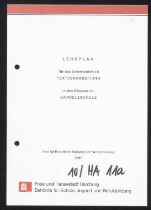 Lehrplan für das Unterrichtsfach Textverarbeitung in den Klassen der Handelsschule