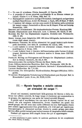 III. Mycosis fungiodes e malattie cutanee per alterazioni del sangue.