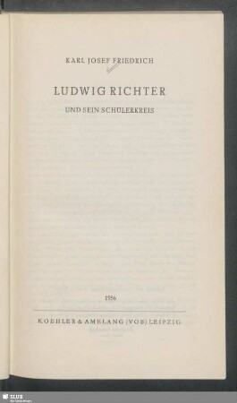 Ludwig Richter und sein Schülerkreis
