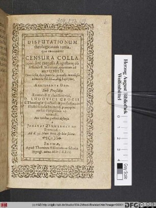 Censura Collationis sive exegesis Augustan[a]e co[n]fessionis B. Mentzeri, quantum ad art. VII. VIII. IX. ...