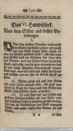Das VI. Hauptstück. Von dem Silber und dessen Bereitungen.