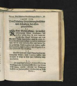 Caput XLIX. Von Schulden/ Verpfändung der Güter und Erstattung der erborgeten Gelder.