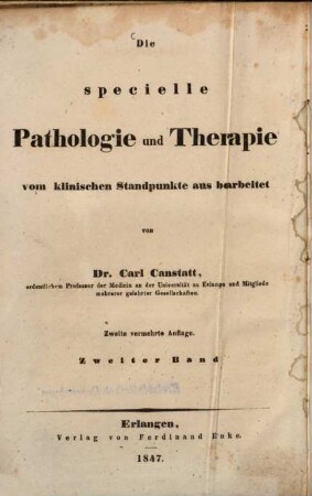 Die specielle Pathologie und Therapie : vom klinischen Standpunkte aus bearbeitet, 2