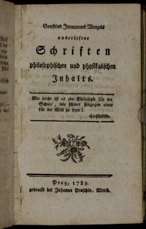 Gottfried Immanuel Wenzels auserlesene Schriften philosophischen und physikalischen Inhalts