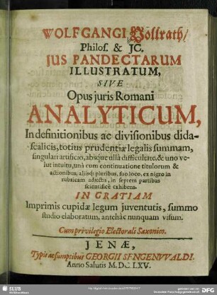 Ius pandectarum illustratum ... : sive opus iuris Romani analyticum ...