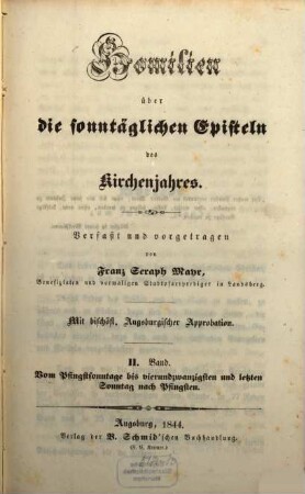 Homilien über die sonntäglichen Episteln des Kirchenjahres, 2. Vom Pfingstsonntage bis 24. u. letzten Sonntag nach Pfingsten