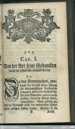 Cap. I. Von der Art seine Gedancken durch die Sprache auszudrücken