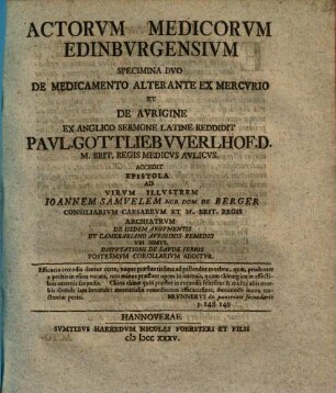 Actorum medicorum Edinburgensium specimina duo De medicamento alterante ex mercurio et De aurigine