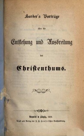 Harder's Vorträge über die Entstehung und Ausbreitung des Christenthums