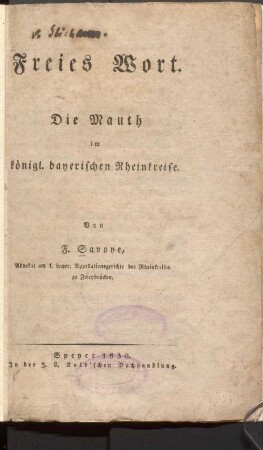 Freies Wort. Die Mauth im königl. bayerischen Rheinkreise