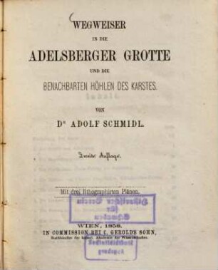 Wegweiser in die Adelsberger Grotte und die benachbarten Höhlen des Karstes