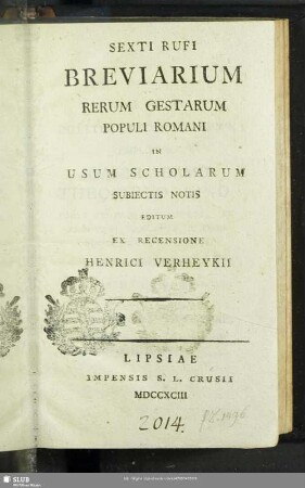 3,[1]: Sexti Rufi Breviarium Rerum Gestarum Populi Romani : In Usum Scholarum