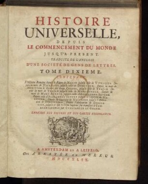 10: Histoire Universelle, Depuis Le Commencement Du Monde, Jusqu'A Present. Tome Dixieme