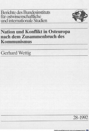 Nation und Konflikt in Osteuropa nach dem Zusammenbruch des Kommunismus